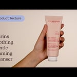 Clarins Soothing Gentle Foaming Cleanser |  Texture