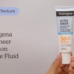 Neutrogena Ultra Sheer Hydration Invisible Fluid Sunscreen SPF50 | Texture