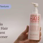 Eleven Australia Miracle Hair Treatment Conditioner | Texture