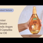 Garnier Ultimate Blends Argan and Camellia Glow Oil | Texture