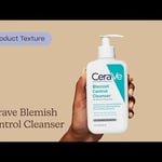 CeraVe Blemish Control Cleanser Texture | Care to Beauty