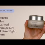 Elizabeth Arden Advanced Ceramide Lift and Firm Night Cream Texture | Care to Beauty