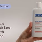 Ducray Anaphase Anti-Hair Loss & Growth Shampoo | Texture