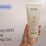Babé Stop AKN Purifying Cleansing Gel | Texture