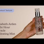 Elizabeth Arden Eight Hour Miracle Hydrating Mist Texture | Care to Beauty