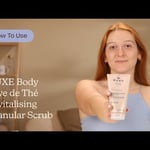 How to Use NUXE Body Rêve de Thé Revitalising Granular Scrub | Care to Beauty