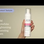 ACM Dépiwhite Brightening Cleansing Foam | Texture