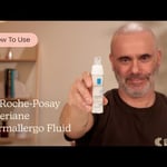 La Roche-Posay Toleriane Dermallergo Fluid | How to Use