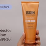 ISDIN Fotoprotector Body Glow Lotion SPF30 | Textur