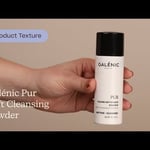 Galénic Pur Soft Cleansing Powder Texture | Care to Beauty