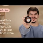 L'Oréal Paris Men Expert Barber Club Beard & Hair Styling Cream | How to Use