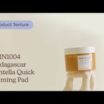 SKIN1004 Madagascar Centella Quick Calming Pad |  Texture