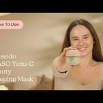 How to Use Shiseido WASO Yuzu-C Beauty Sleeping Mask | Care to Beauty