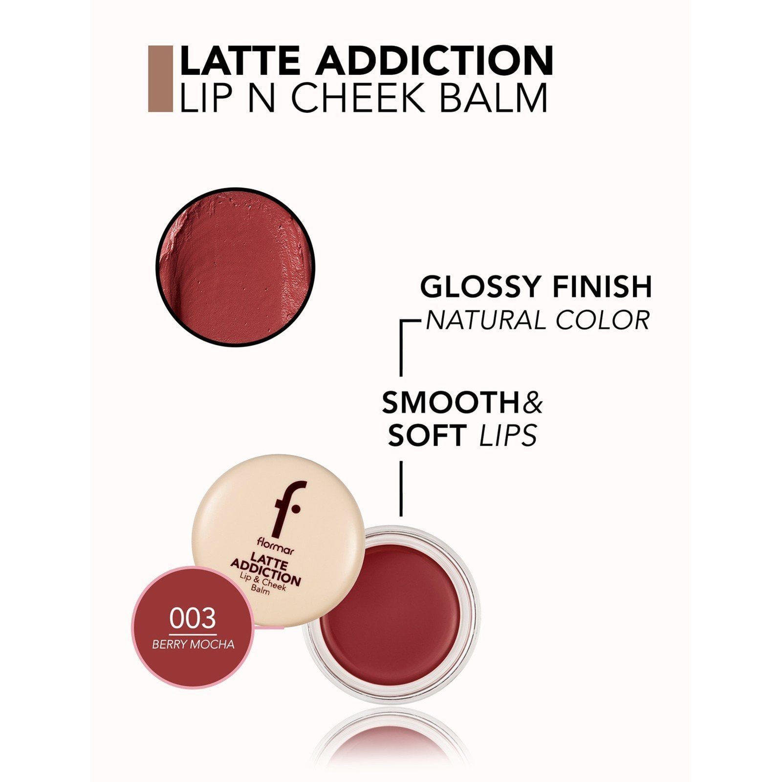 Flormar Latte Addiction Lip & Cheek Balm 003 Berry Mocha 3.2g
