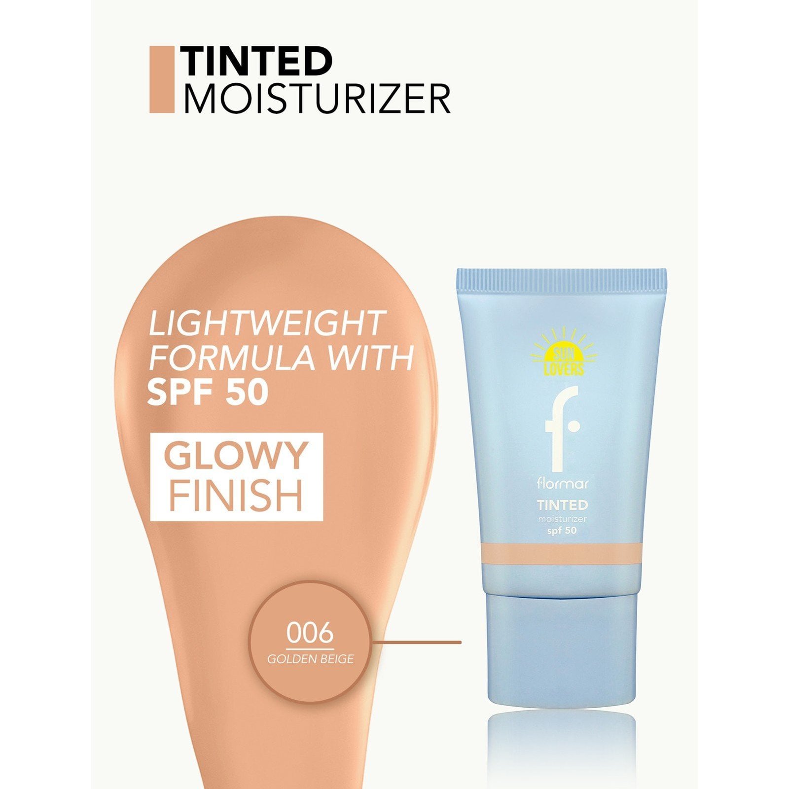 Flormar Sun Lovers Tinted Moisturizer SPF50 006 Golden Beige 30ml