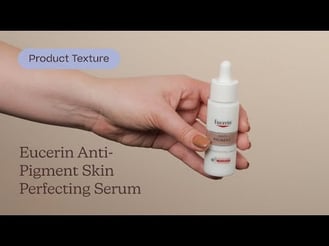 Eucerin Anti-Pigment Skin Perfecting Serum Texture | Care to Beauty