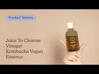 Juice To Cleanse Vinegar Kombucha Vegan Essence Texture | Care to Beauty