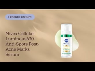 Nivea Cellular Luminous630 Anti-Spots Post-Acne Marks Serum Texture | Care to Beauty