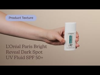 L&#39;Oréal Paris Bright Reveal Dark Spot UV Fluid SPF 50+ Texture | Care to Beauty