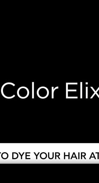 How to dye your hair at home with My Color Elixir shades