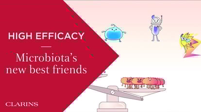 Microbiota's new best friends | Clarins