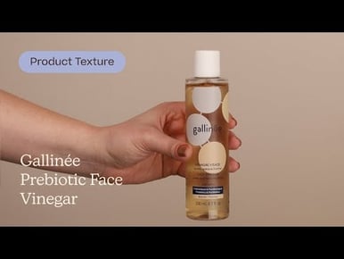 Gallinée Prebiotic Face Vinegar Texture | Care to Beauty
